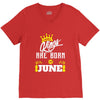 Kings Are Born In June V-Neck Tee