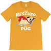 rescued by pug1 T-Shirt