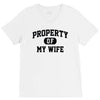 property of my wife V-Neck Tee