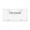 i love you mail License Plate