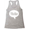 hello Racerback Tank