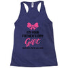 I'm Your Father's Day Gift Mom Says You're Welcome Baby Girl Racerback Tank