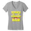 strongest dad Women's V-Neck T-Shirt