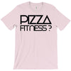 pizza fitness T-Shirt
