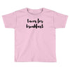 tacos for breakfast Toddler T-shirt