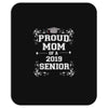 proud mom 2018 senior Mousepad