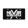 never surrender License Plate