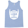 grow long and prosper funny Tank Top
