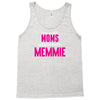 Only The Best Moms Get Promoted To Memmie Tank Top