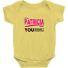 It's A Patricia Thing Baby Onesie