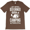 beer drinker camping!! T-Shirt