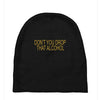don't you drop Baby Beanies