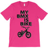 my bmx İs bike T-Shirt
