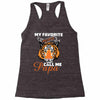 My Favorite People Call Me Papa Racerback Tank