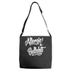 allergic to bullshit Adjustable Strap Totes