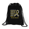 Supporting the Fighters Admiring the Survivors Honoring the Taken Drawstring Bags