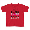 Reading Yoga Wine Balance Toddler T-shirt
