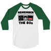 remember the 80's 3/4 Sleeve Shirt