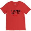 I Would  Like To Rage V-Neck Tee
