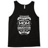 Super Cool Mommy Of A Freaking Awesome Daughter Tank Top