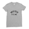 mulder it's me Ladies Fitted T-Shirt