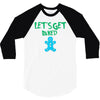lets get baked 3/4 Sleeve Shirt