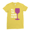 husband for wine Ladies Fitted T-Shirt
