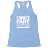 i didn't fart mens funny Racerback Tank