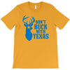 don't buck with texas funny T-Shirt
