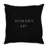 hungry af! Throw Pillow