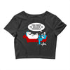 you need to believe in yourself Crop Top