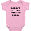 daddy future hunting buddy Baby Bodysuit