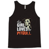 This Girl Loves Pitbull Tank Top