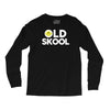 old skool Long Sleeve Shirts