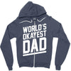 world's okayest dad funny Zipper Hoodie