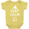 keep calm i'm a dj   mens funny Baby Onesie