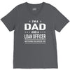 i'm a dad and loan officer V-Neck Tee