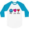 peace love wine 3/4 Sleeve Shirt