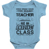 This 7 TH Grade Teacher Has An Amazing! Class Baby Onesie