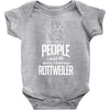 The More People I Meet The More I Love My Rottweiler Gifts Baby Onesie