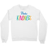 practice kindness Crewneck Sweatshirt