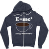 M=Mc2 Energy=Milk X Coffee Zipper Hoodie