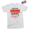 may your christmas be merry &amp; bright Exclusive T-shirt