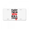 Keep Calm And Kill Zombies License Plate