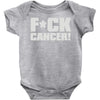 f cancer! Baby Onesie