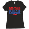 kicking ass taking voters bernie sanders for president 2016 Ladies Fitted T-Shirt