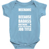 badass mechanic Baby Onesie