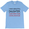 beautiful daughter T-Shirt
