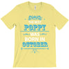 The Best Poppy Was Born In October T-Shirt