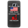 We Stand For The Flag We Kneel For The Fallen Samsung Galaxy S7 Edge Case